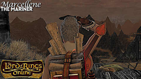 Marcellene: Angmar's Not Ready for This - LOTRO - The Mariner