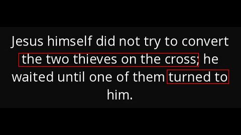 "The thief on the cross"; Romans 10:9 and "good works"!