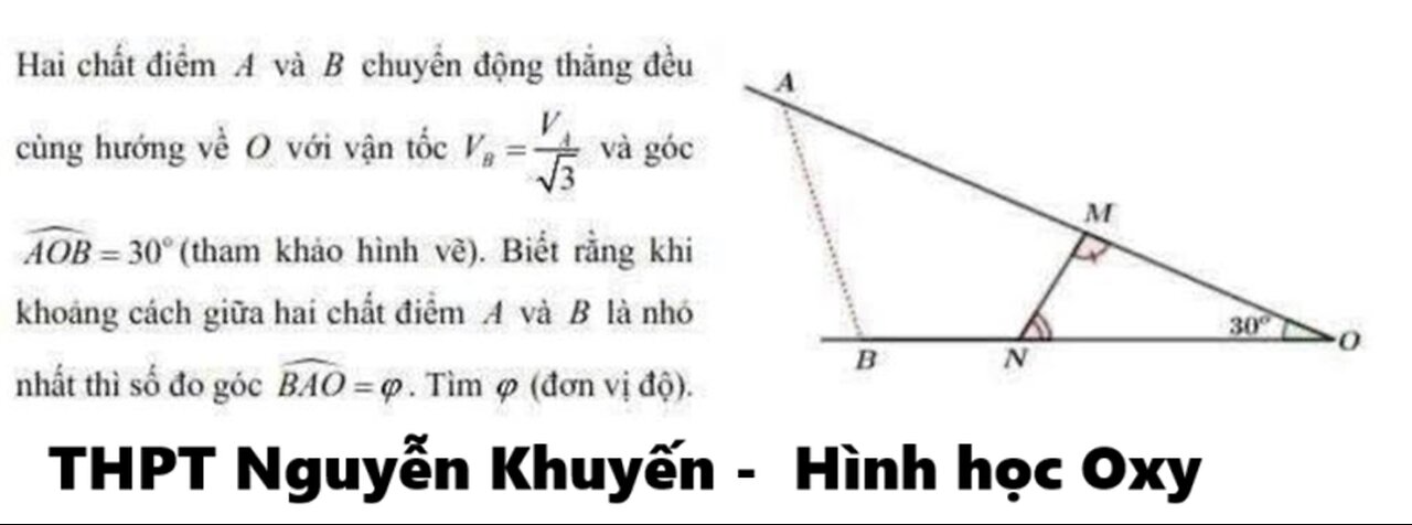 THPT NGUYỄN KHUYẾN 2026: Hai chất điểm A và B chuyển động thẳng đều cùng hướng về O với vận tốc