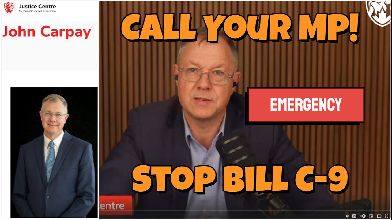 STOP Bill C-9 - CALL YOUR MP! - November 13, 2025