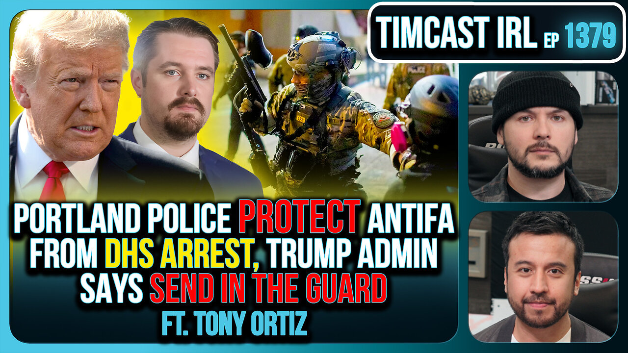 Portland Police PROTECT Antifa From DHS Arrest, Trump Admin Says SEND IN THE GUARD | Timcast IRL
