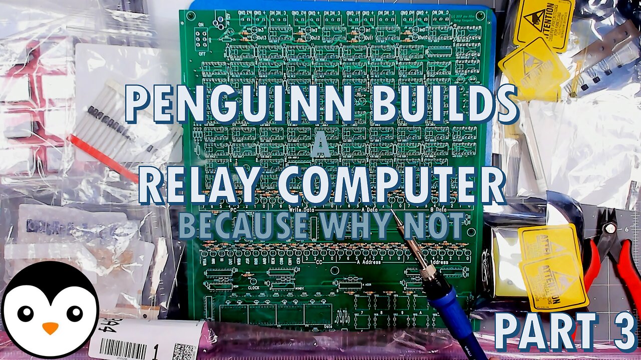 PenGuinn Builds: A Relay Computer - Because why not [Part 3]