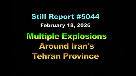 Multiple Explosions Heard Around Iran’s Tehran Province