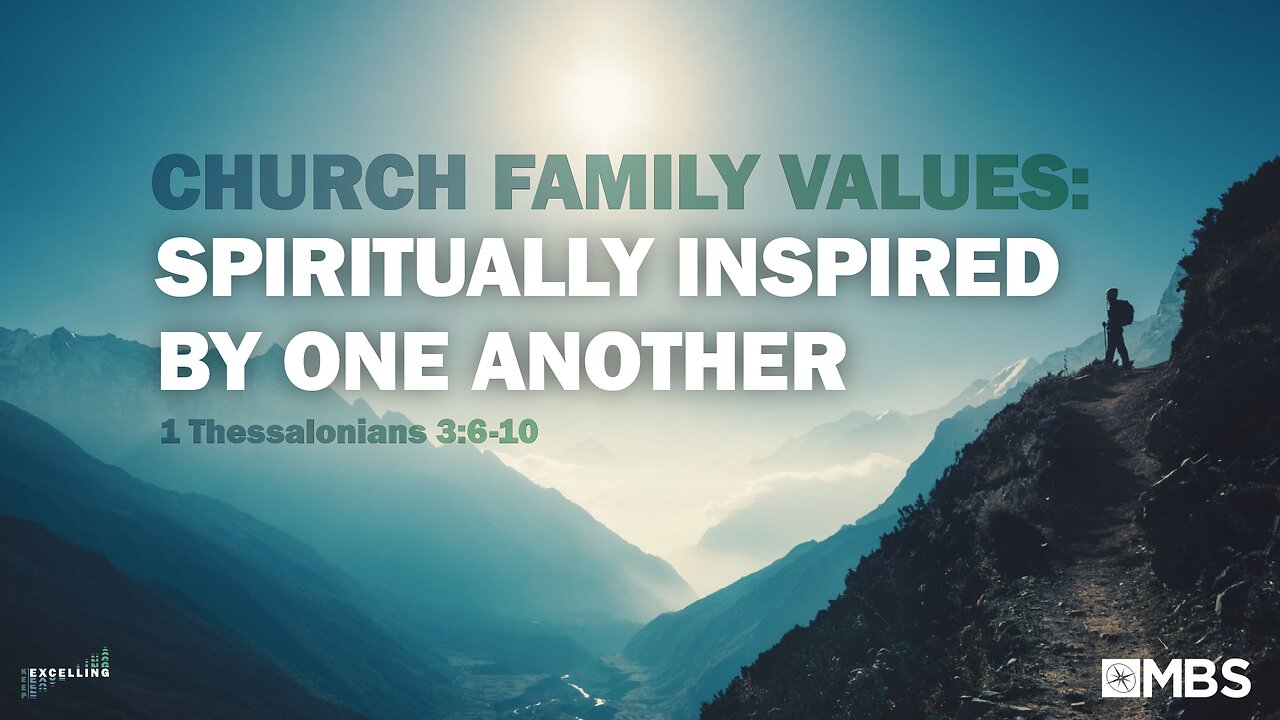 Church Family Values: Spiritually Inspired by One Another | Men's Bible Study | Pastor Kellen Allen