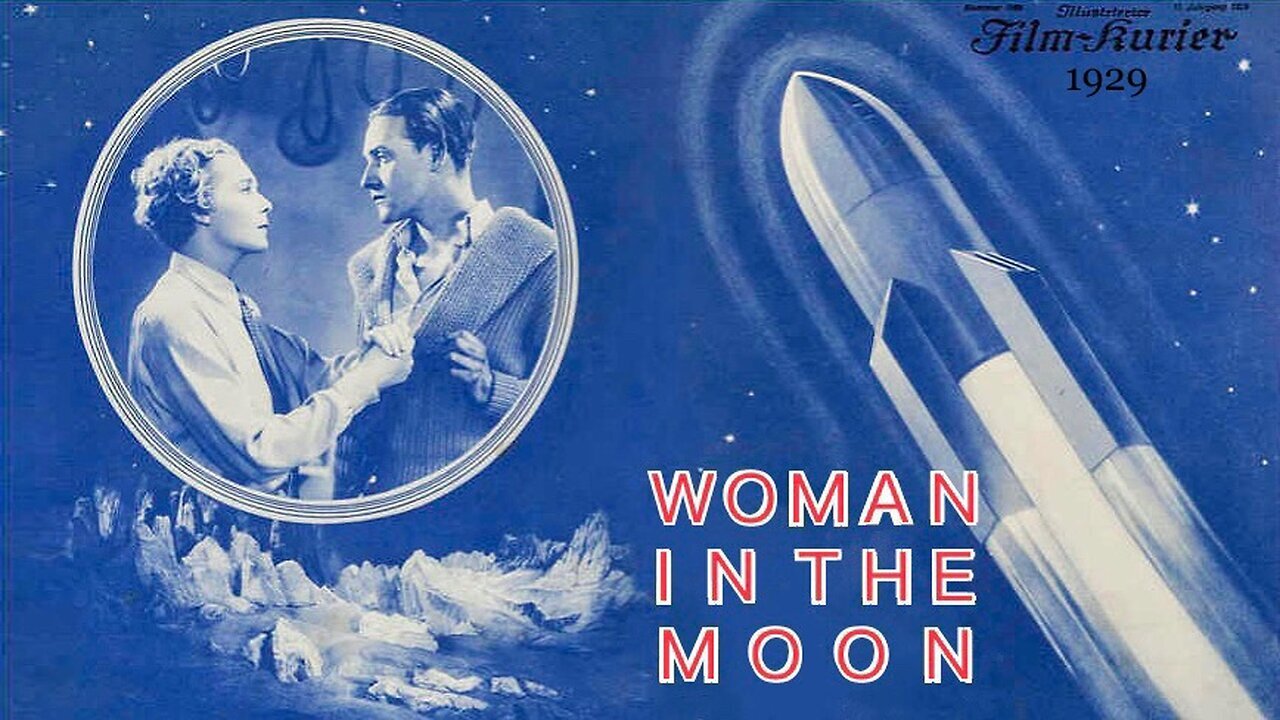 Woman in the Moon (1929 Full Movie) [Unofficial Sequel to "Metropolis"] | Silent/Sci-Fi/Adventure | Dir.: Fritz Lang; Cast: Gerda Maurus, Fritz Rasp, Gustav von Wangenheim.