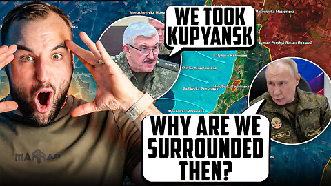 This Russian General Claimed Kupyansk was Taken - Now Russians are Surrounded There