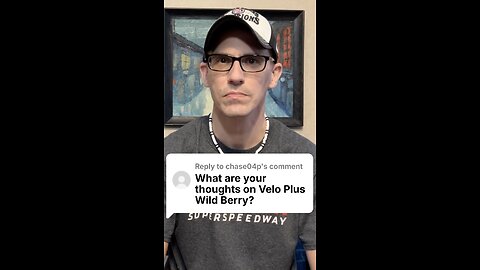 Q&A: Velo Plus Wild Berry Thoughts