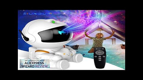 Galaxy Star Projector LED Night Light Starry Sky Astronaut Porjectors Lamp Review