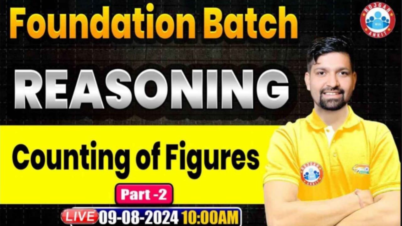 REASONING CLASS, COUNTING OF FIGURE #3