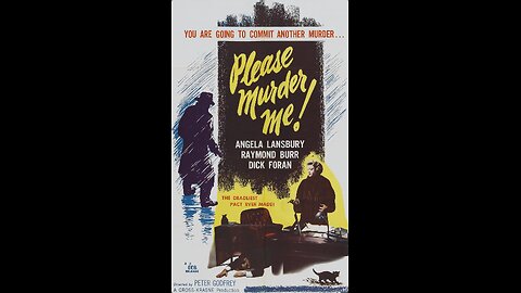Please Murder Me (1956) | Directed by Peter Godfrey