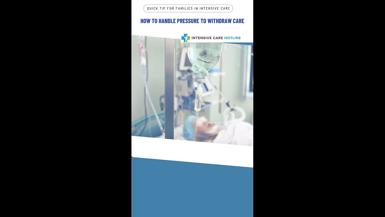 How to Handle Pressure to Withdraw Care