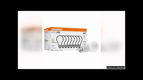 SYLVANIA ECO LED Light Bulb, A19 60W Equivalent, Efficient 9W, 7 Year, Review