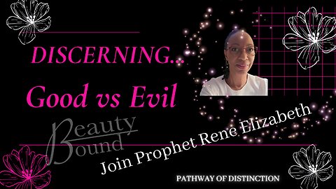 DISCERNING-GOOD vs EVIL