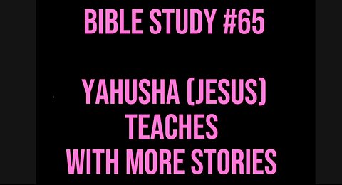 Good Evening 🌆 Bible Study #65📖 Jesus Teaches With More Stories #ASL #deaf #signlanguage