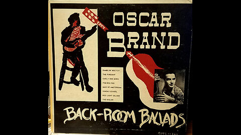 Oscar Brand – Back-Room Ballads (1949)