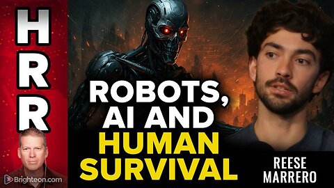 Reese Marrero interviews Mike Adams on robotics, AI, extinction and the path to human survival
