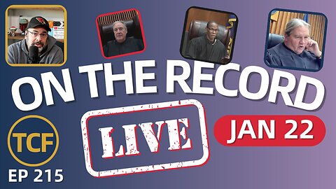 Live Court Hearings JAN 22 - Judge Simpson, Boyd, Stevens, Middleton, McNally, West | TCF LIVE #215