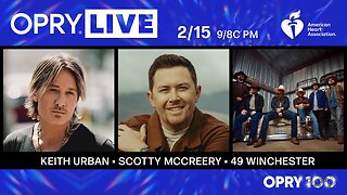 Opry Live - Keith Urban, Scotty McCreery, and 49 Winchester