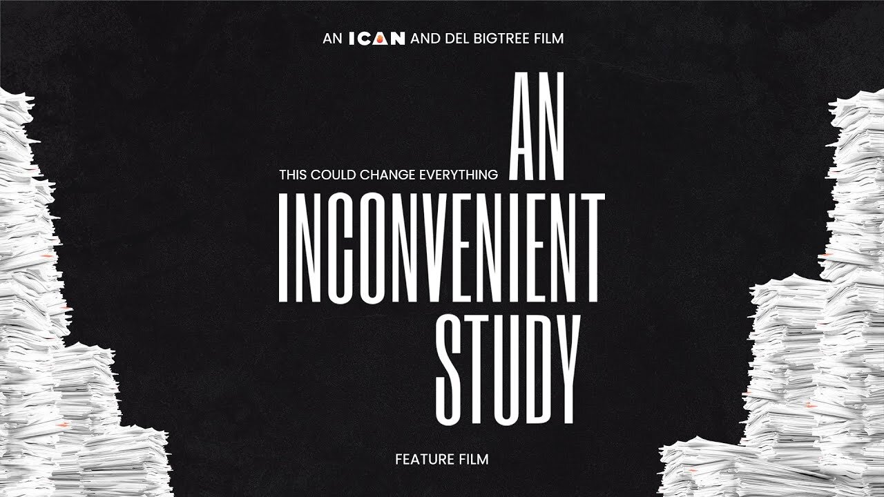 AN INCONVENIENT STUDY - DOCUMENTARY: FEATURE FILM