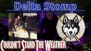 172 Stevie Ray Vaughan - Couldn't Stand the Weather - Drum Cover