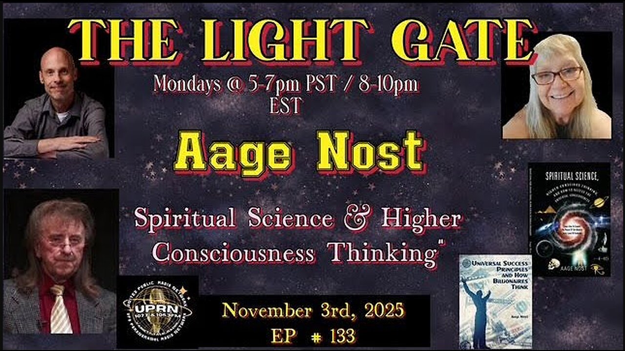 THE LIGHT GATE EPISODE #132: AAGE NOST