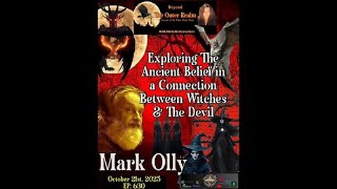 Beyond The Outer Realm- Ancient Beliefs in a Connection Between Witches and the Devil- Mark Olly