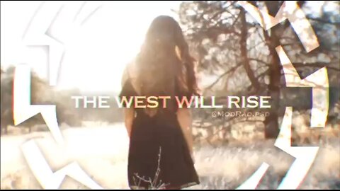 WEST WILL RISE
