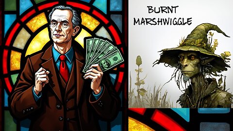 Is Capitalism Godly? - Burnt Marshwiggle