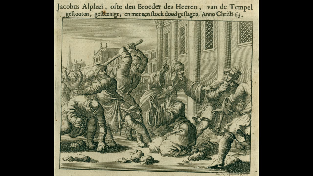 Audiobook of Martyr's Mirror Part 10: Martyrdom of the Apostle James the Lesser, 63AD