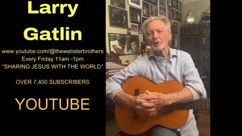 LARRY GATLIN PROMO FOR THE WEBSTER BROTHERS