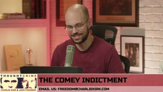 THOUGHTCRIME Ep. 98 — The Comey Indictment? Antifa Agenda? Charlie and the Cubs?