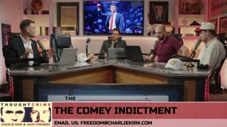 THOUGHTCRIME Ep. 98 — The Comey Indictment? Antifa Agenda? Charlie and the Cubs?