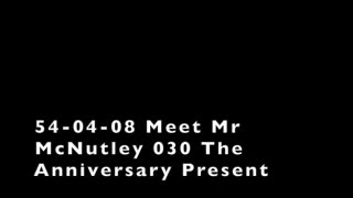 54-04-08 Meet Mr McNutley 030 The Anniversary Present