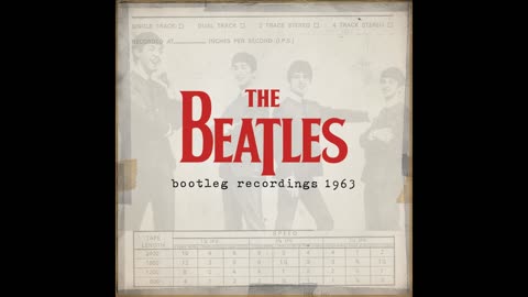 The Beatles - The Beatles Bootleg Recordings 1963