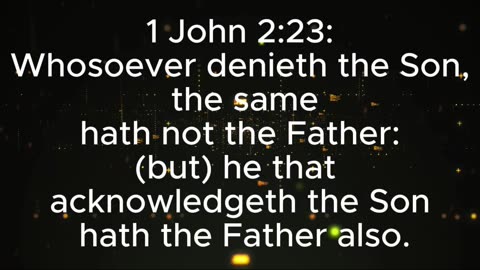1 John 2:22 and 2:23 #verse #versetoday #jesusislord #jesusisking #jesuslovesyou #jesussaves