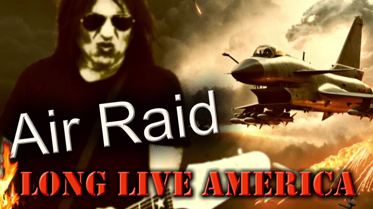 LONG LIVE AMERICA 2025 (Air Raid)