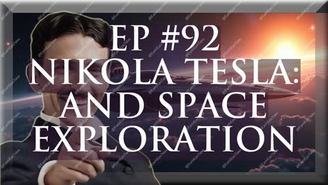 Nikola Tesla: The Man Behind Modern Space Exploration Technologies