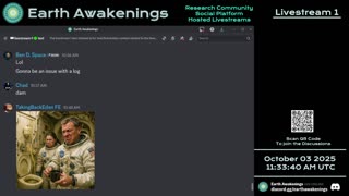 Earth Awakenings - Livestream 1 - #4060 - Live on Rumble/Youtube/X-Twitter/Twitch