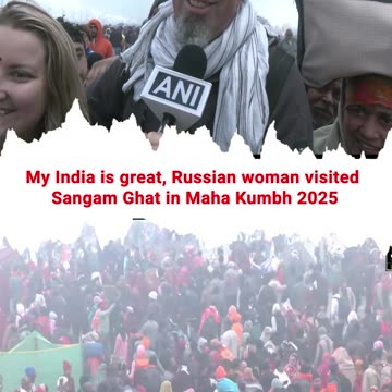 Prayagraj- My India is great, Russian woman visited Sangam Ghat in Maha Kumbh 2025