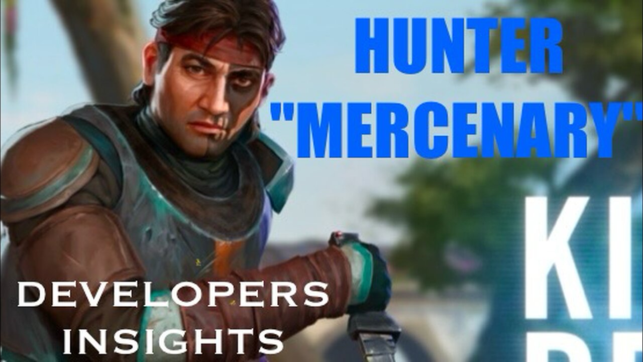 *NEW* Character Inbound: Hunter "Mercenary" | Developers Insights