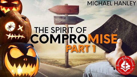 The Spirit of Compromise- Michael Hanley- October 26, 2025