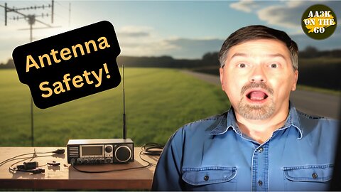 Set Up Your Amateur Radio Field Antenna Safely!