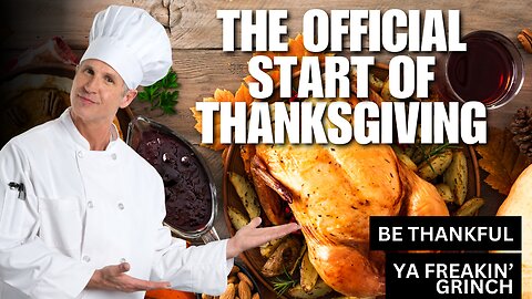 The Official Start Of Thanksgiving
