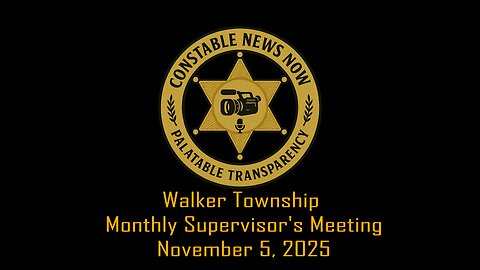Walker Township Supervisor's Monthly meeting 11-5-2025