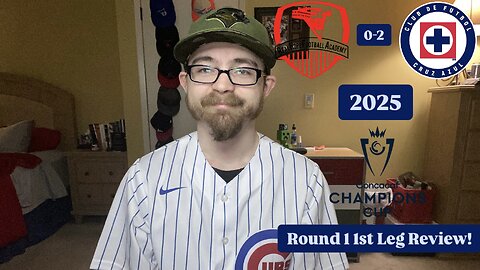 RSR7: Real Hope FA 0-2 CF Cruz Azul 2025 CONCACAF Champions Cup Round 1 1st Leg Review!