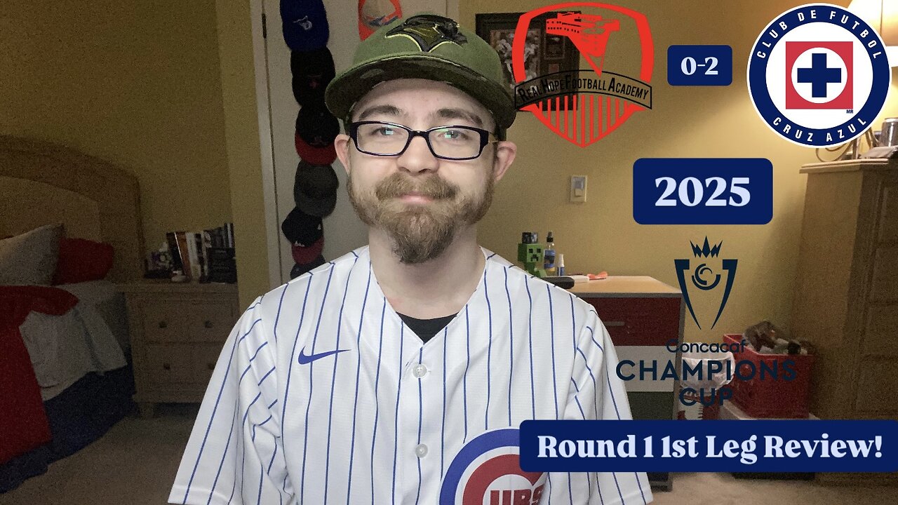 RSR7: Real Hope FA 0-2 CF Cruz Azul 2025 CONCACAF Champions Cup Round 1 1st Leg Review!