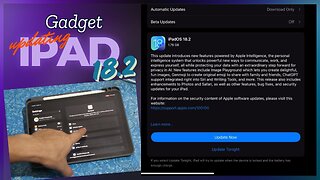 Gadget - Updating iPad OS 18 2