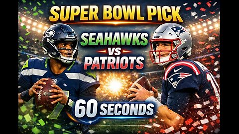 Super Bowl Pick in 60 Seconds | Seahawks vs Patriots | Sportaza