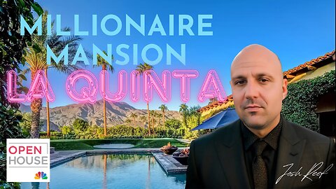 Josh Reef Sells $5 Million Golf Course Mansion in La Quinta, California - Exclusive Feature on NBC