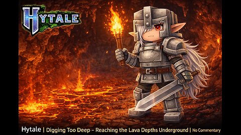 Hytale | Digging Too Deep – Reaching the Lava Depths Underground | No Commentary